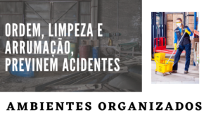 ordem limpeza arrumacao