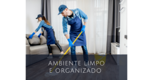 Ambiente Limpo e organizado